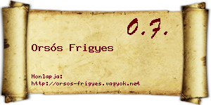 Orsós Frigyes névjegykártya
